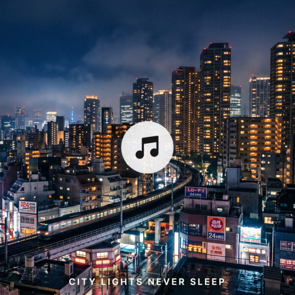 free download City Lights Never Sleep — Urban LoFi Night Music | Chill City Beats for Study & Focus